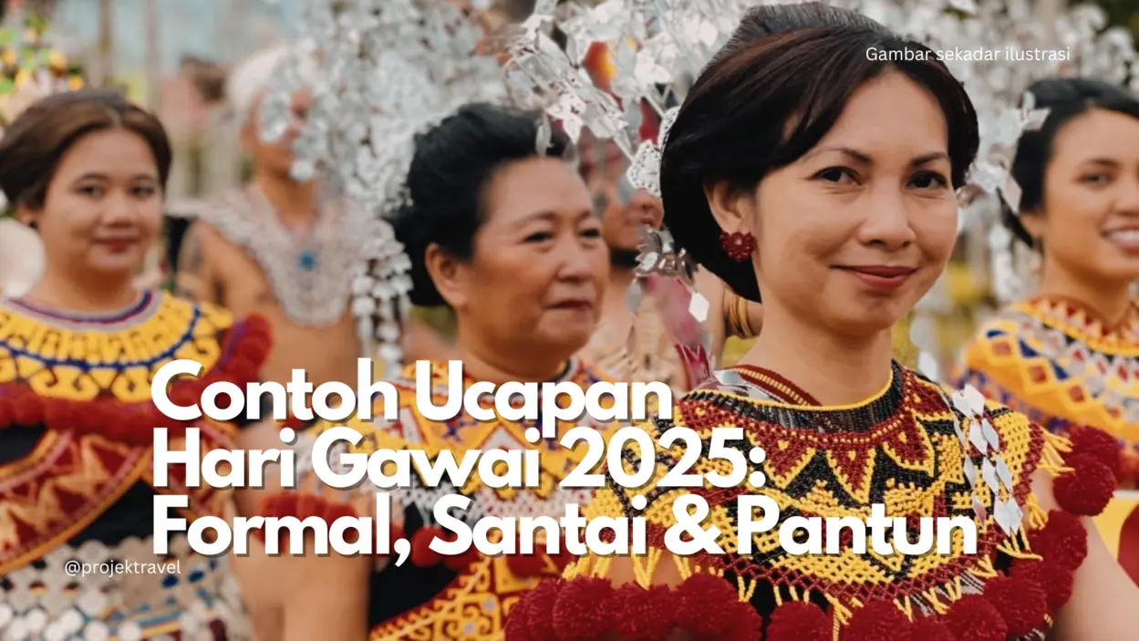 Contoh Ucapan Hari Gawai 2025