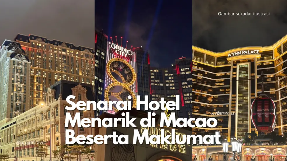 Hotel Menarik di Macao 2025