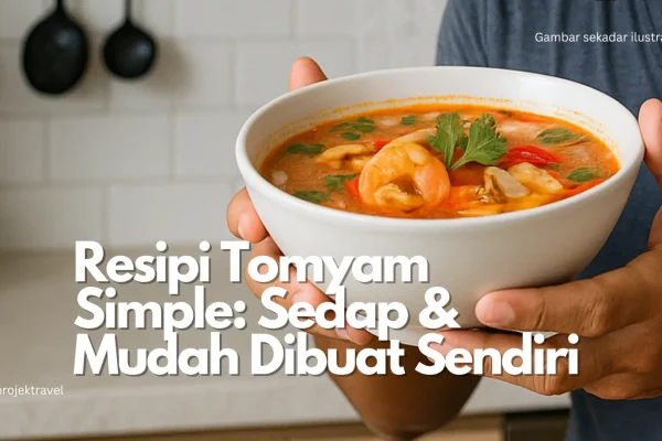 Resipi Tomyam Simple