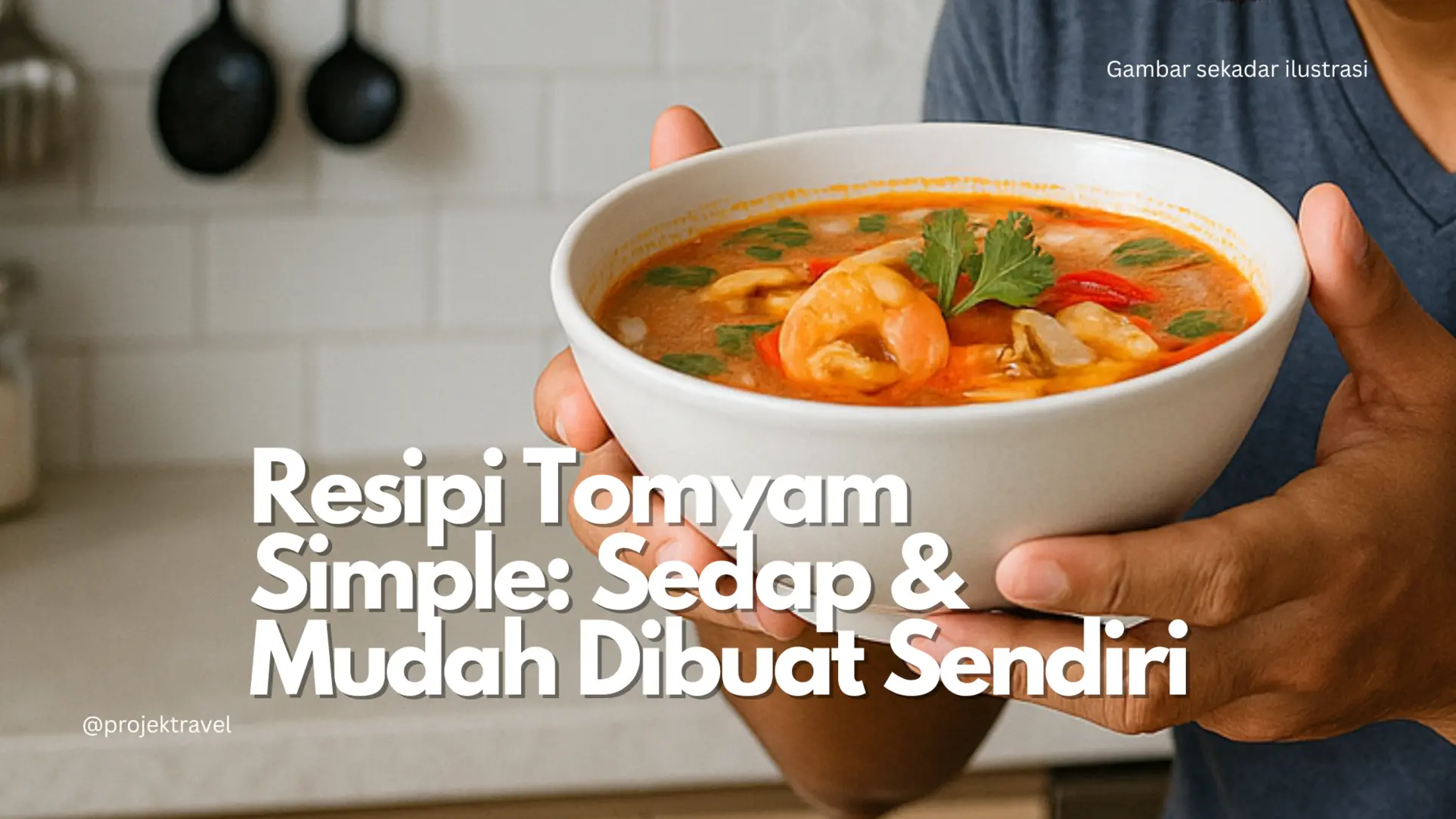 Resipi Tomyam Simple
