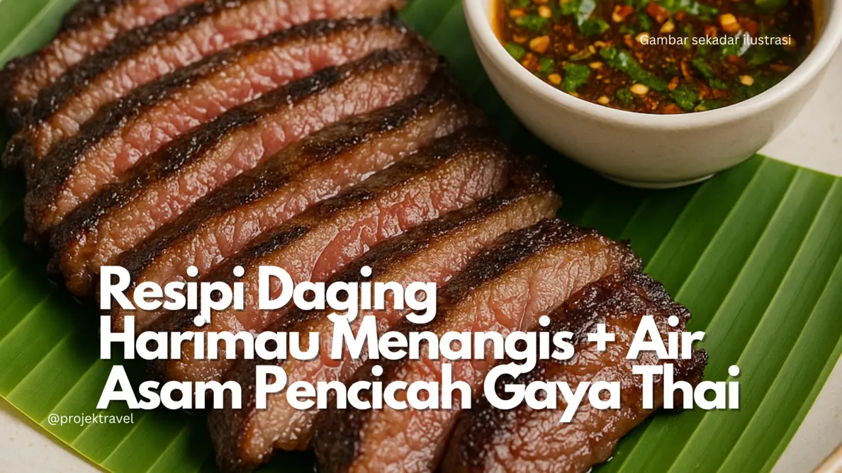 Cara Buat Daging Harimau Menangis