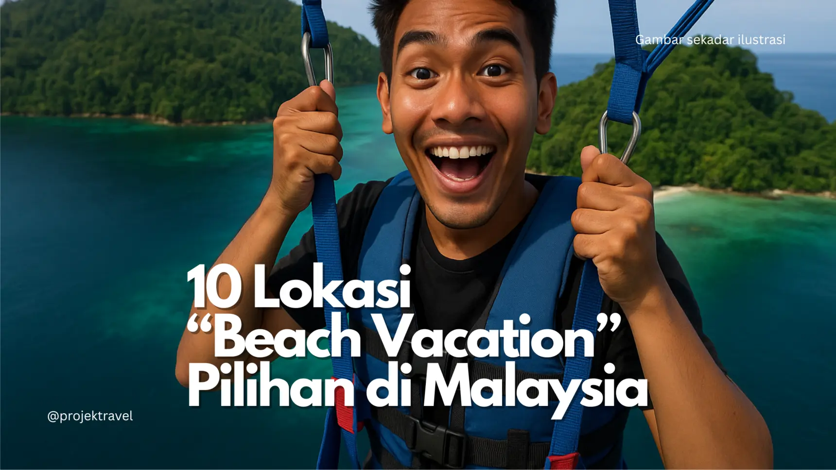 Lokasi Beach Vacations Terbaik Untuk Percutian Korang