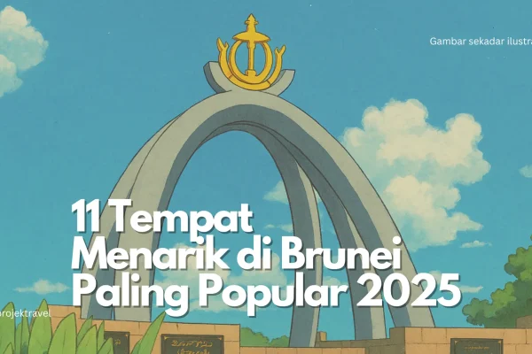 Tempat Menarik di Brunei