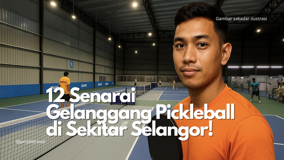 Gelanggang Pickleball Terbaik di Selangor
