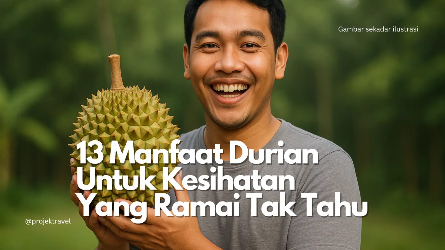 Manfaat Durian untuk Kesihatan