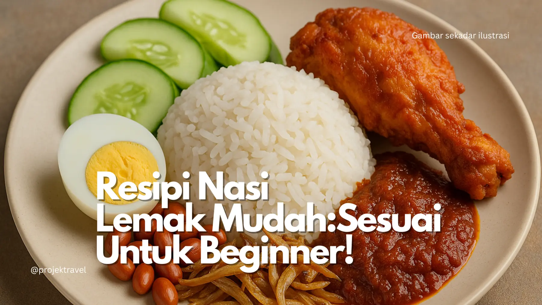 Resipi Nasi Lemak