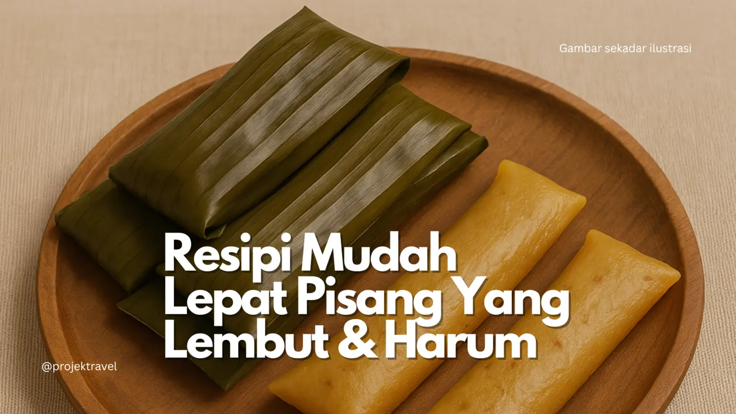 resipi lepat pisang
