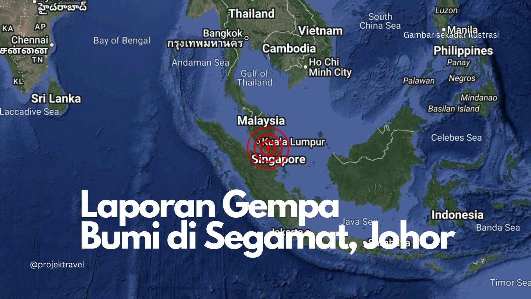 Gempa Bumi di Segamat Johor