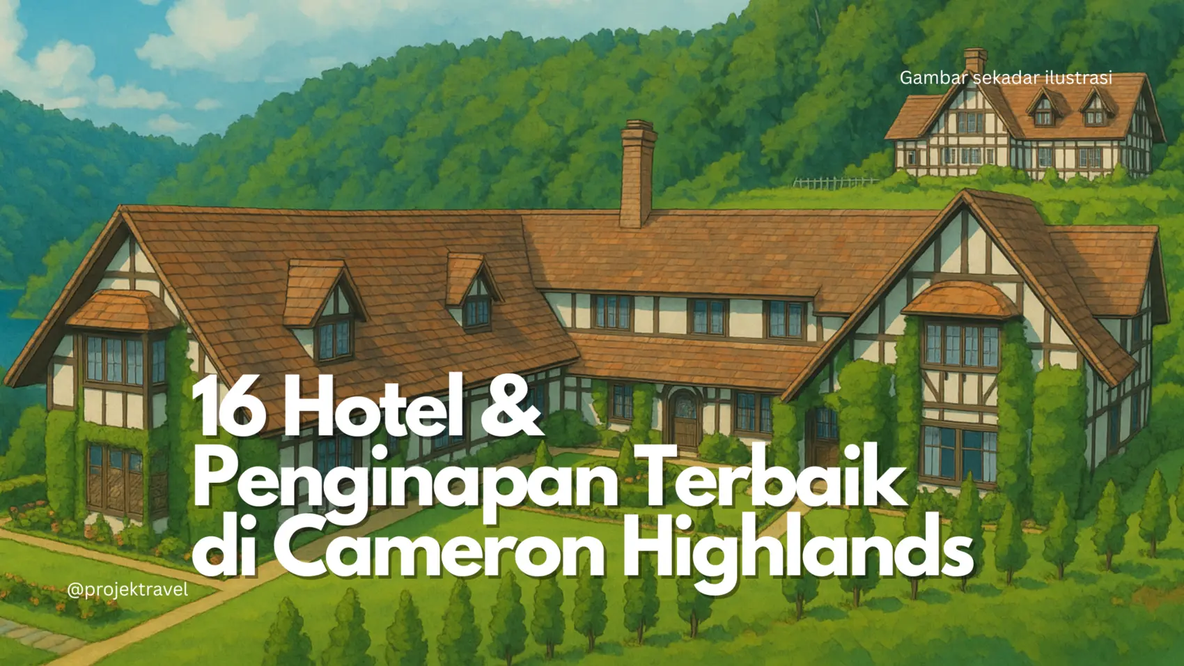 Senarai 16 hotel terbaik di Cameron Highlands dengan view indah, lokasi strategik dan fasiliti lengkap untuk percutian sempurna