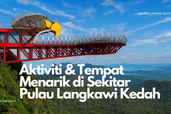 Tempat Menarik di Langkawi