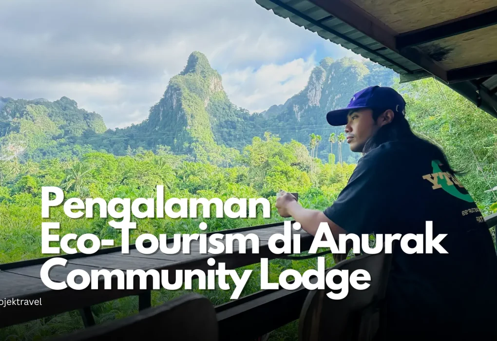 Pengalaman Eco-Tourism Unik di Surat Thani