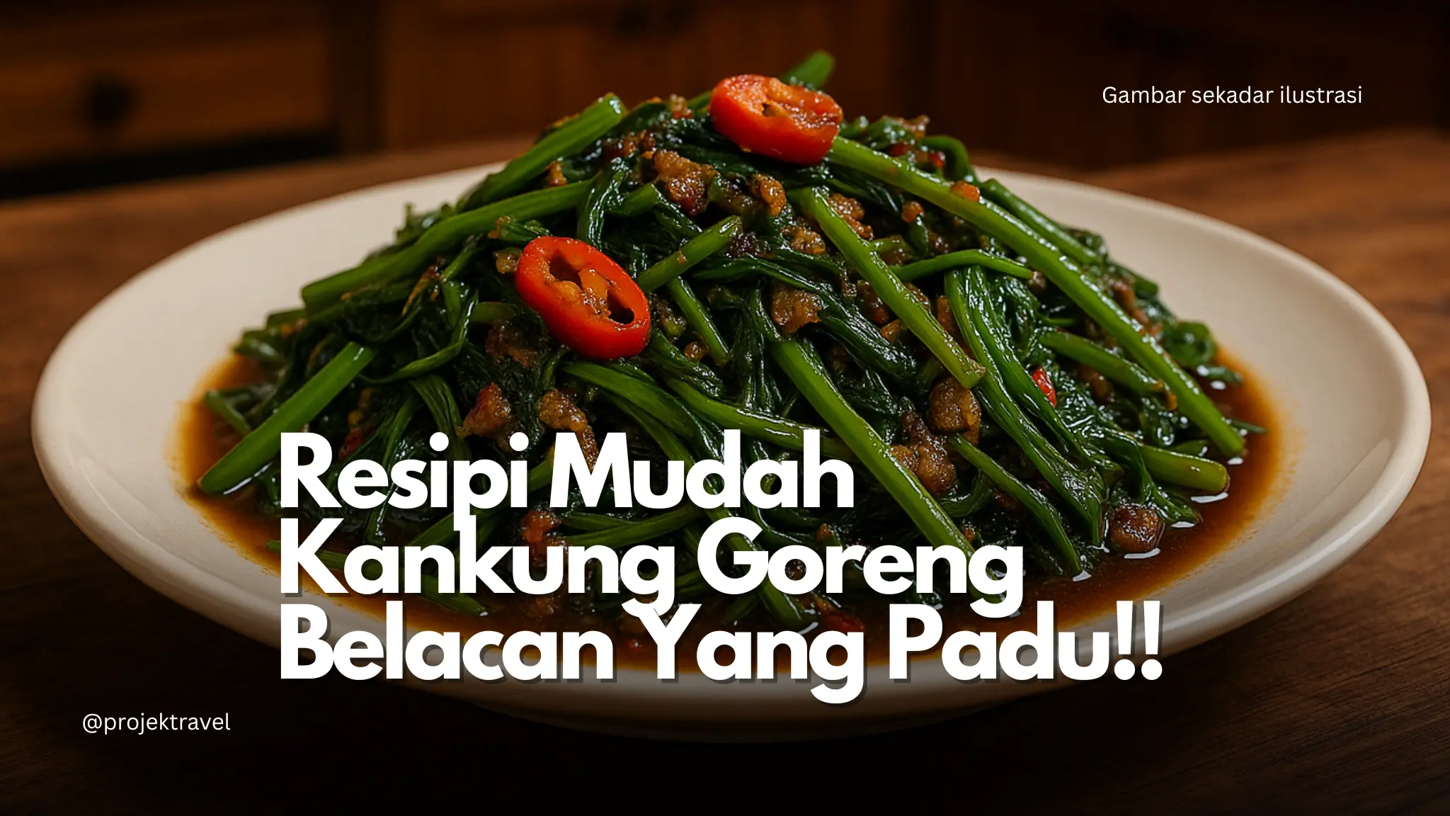 Resipi Kangkung Belacan