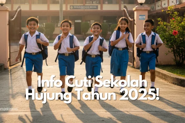 Cuti Sekolah Hujung Tahun 2025