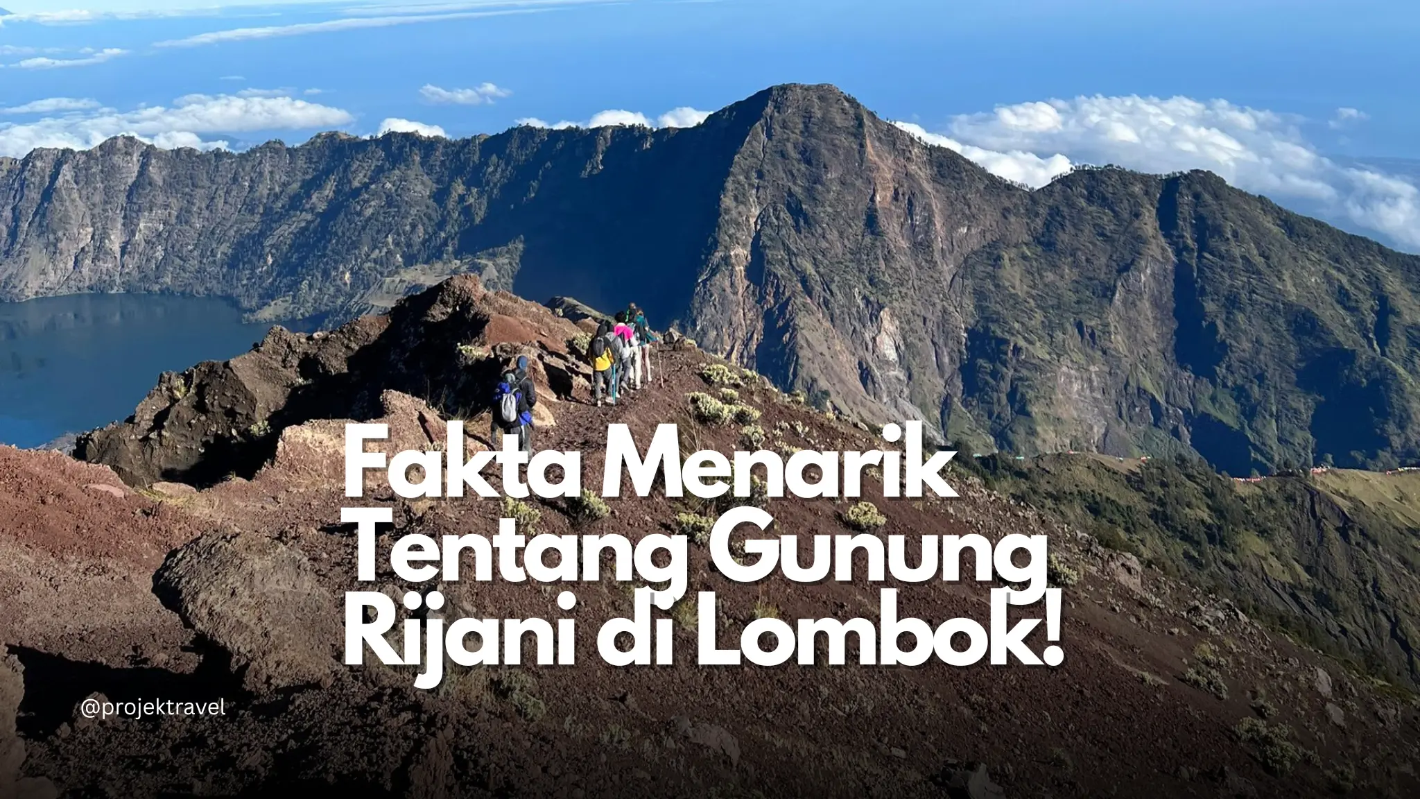 fakta gunung rijani lombok