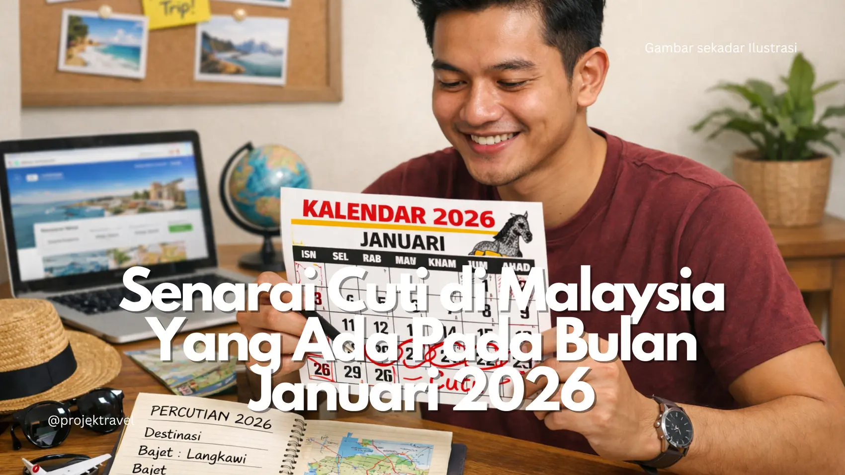 senarai Cuti Pada Bulan Januari 2026