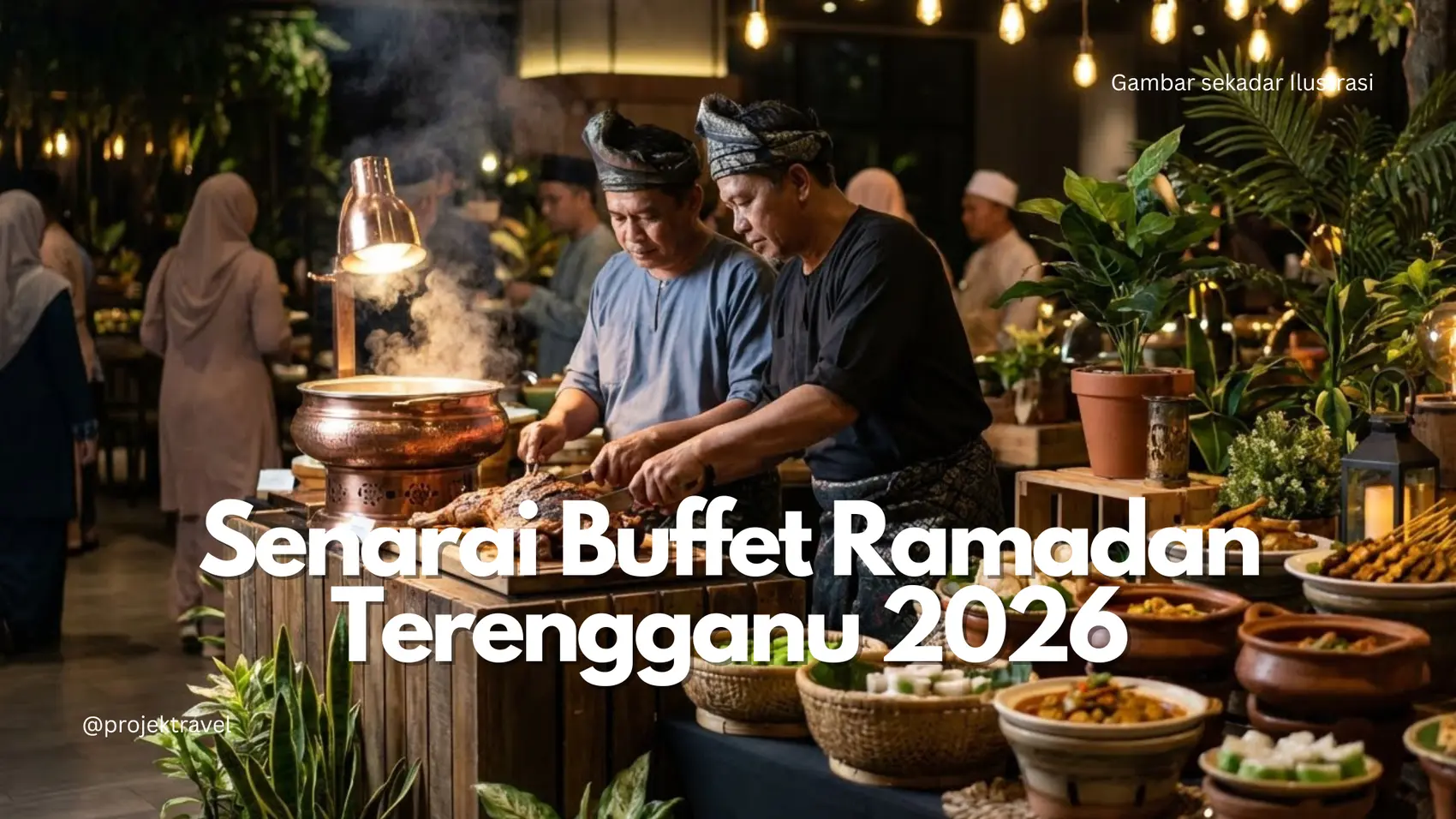 senarai buffet ramadan hotel terengganu 2026